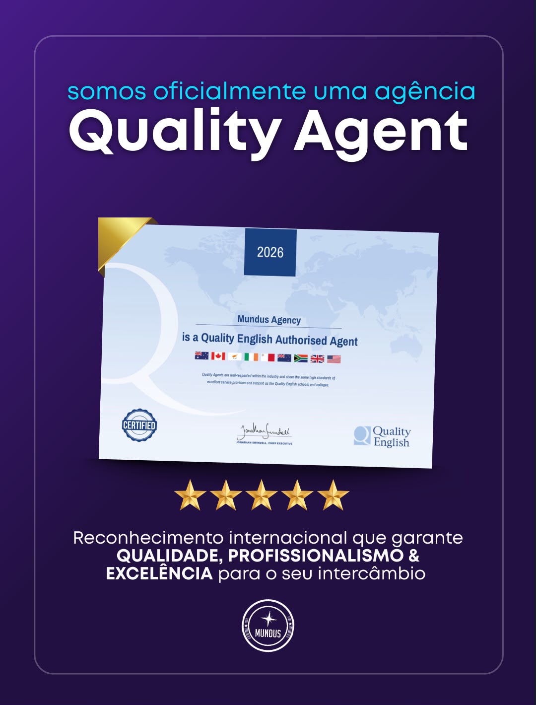 Selo Quality Agent 2026 da Mundus Agency